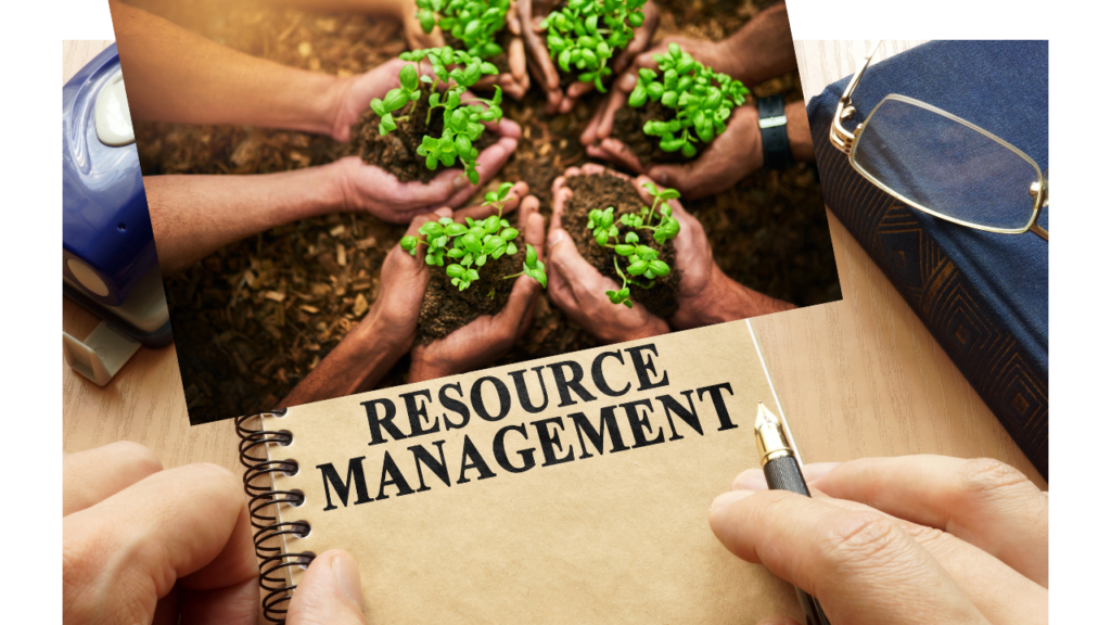 A photo referencing Resource Management. 