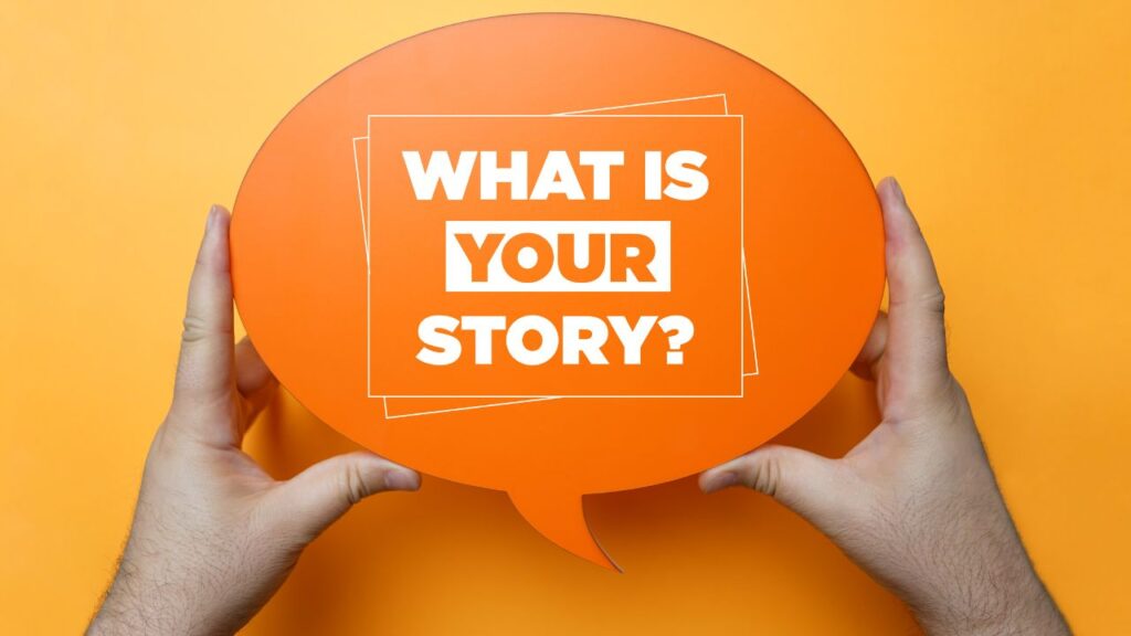 Image referencing a text What is your story, Image credit to Canva. 